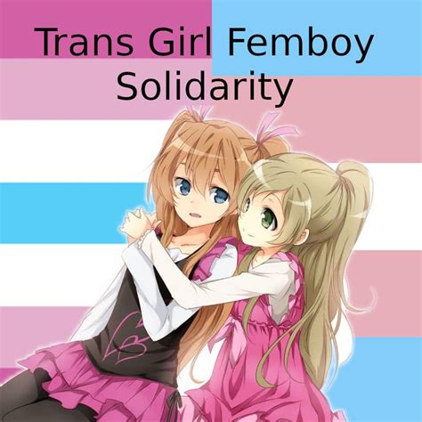 Trans And Femboy .